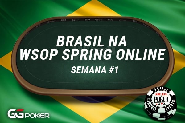 Brasil na WSOP Spring Online – Semana #1