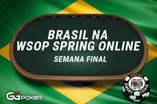 Brasil fez bonito na Grande WSOP Spring Online