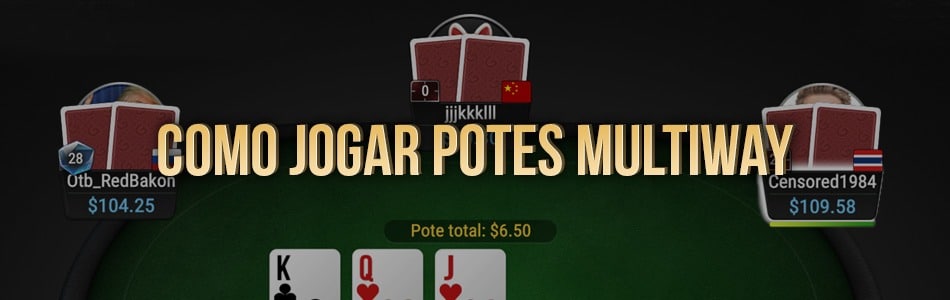 Veja como jogar potes multiway no poker