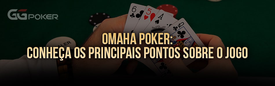 Omaha poker: conheça os principais pontos sobre o jogo